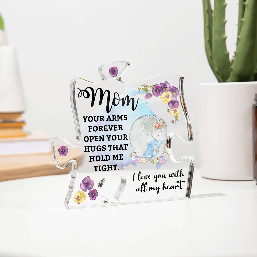 Printed Acrylic Puzzle Plaque - Mom- Your arms