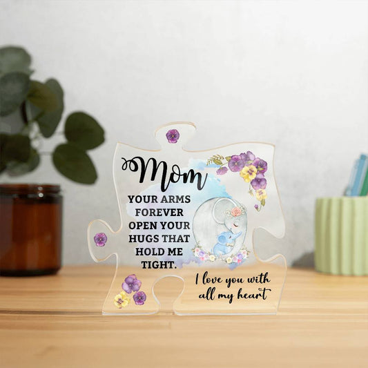 Printed Acrylic Puzzle Plaque - Mom- Your arms