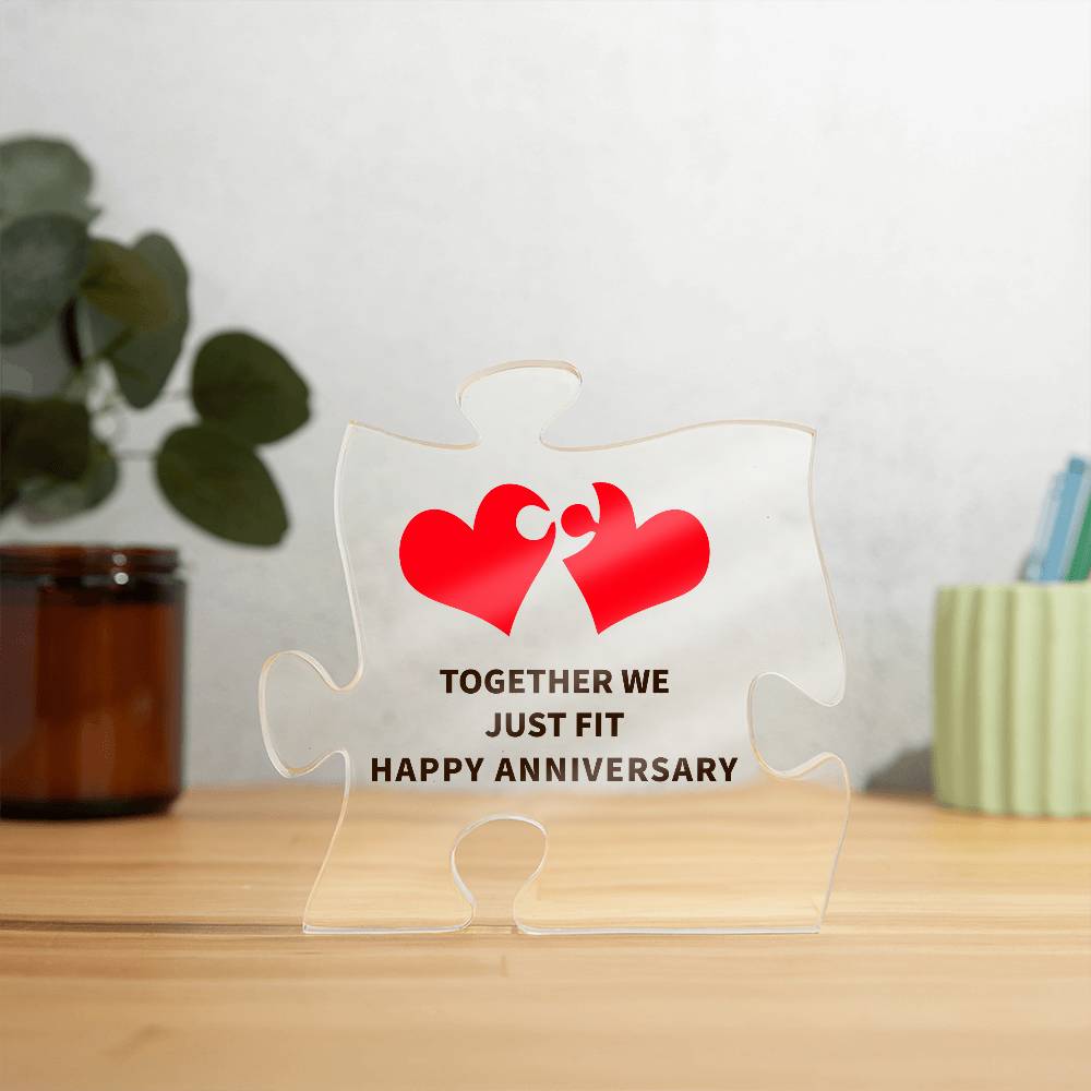 Printed Acrylic Puzzle Plaque - Together We Just Fit