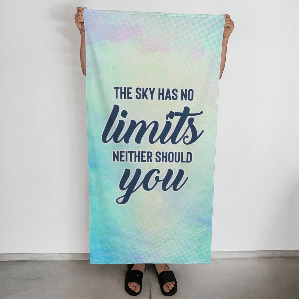 Sports Towel - The sky has no limits neither should you