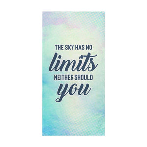 Sports Towel - The sky has no limits neither should you