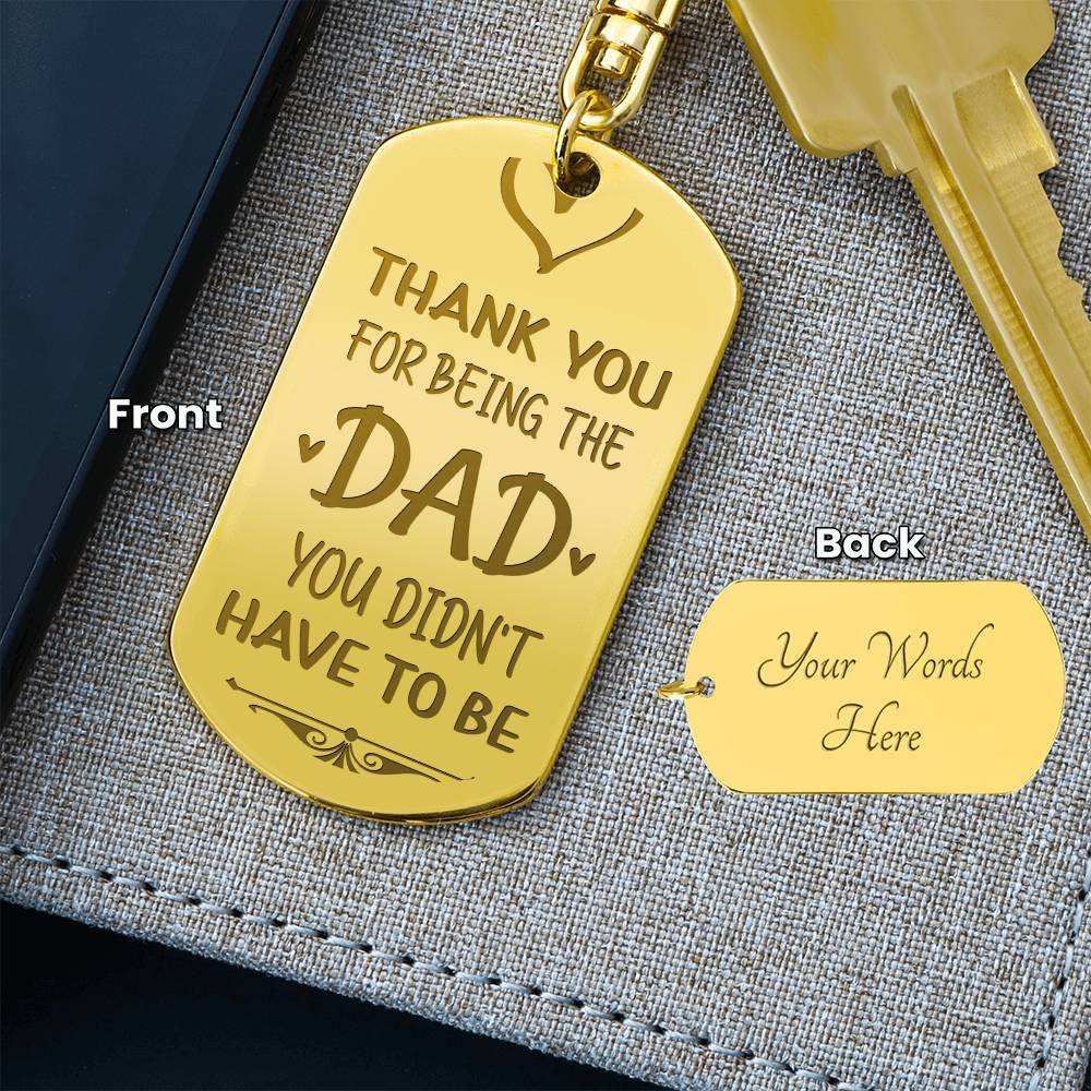 Thank you for being the dad - keychain