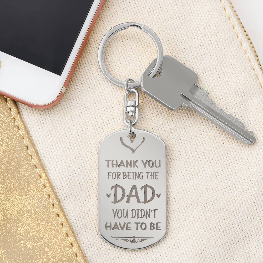 Thank you for being the dad - keychain