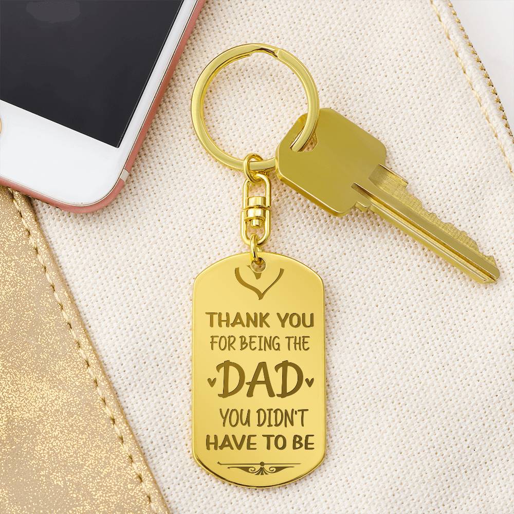 Thank you for being the dad - keychain