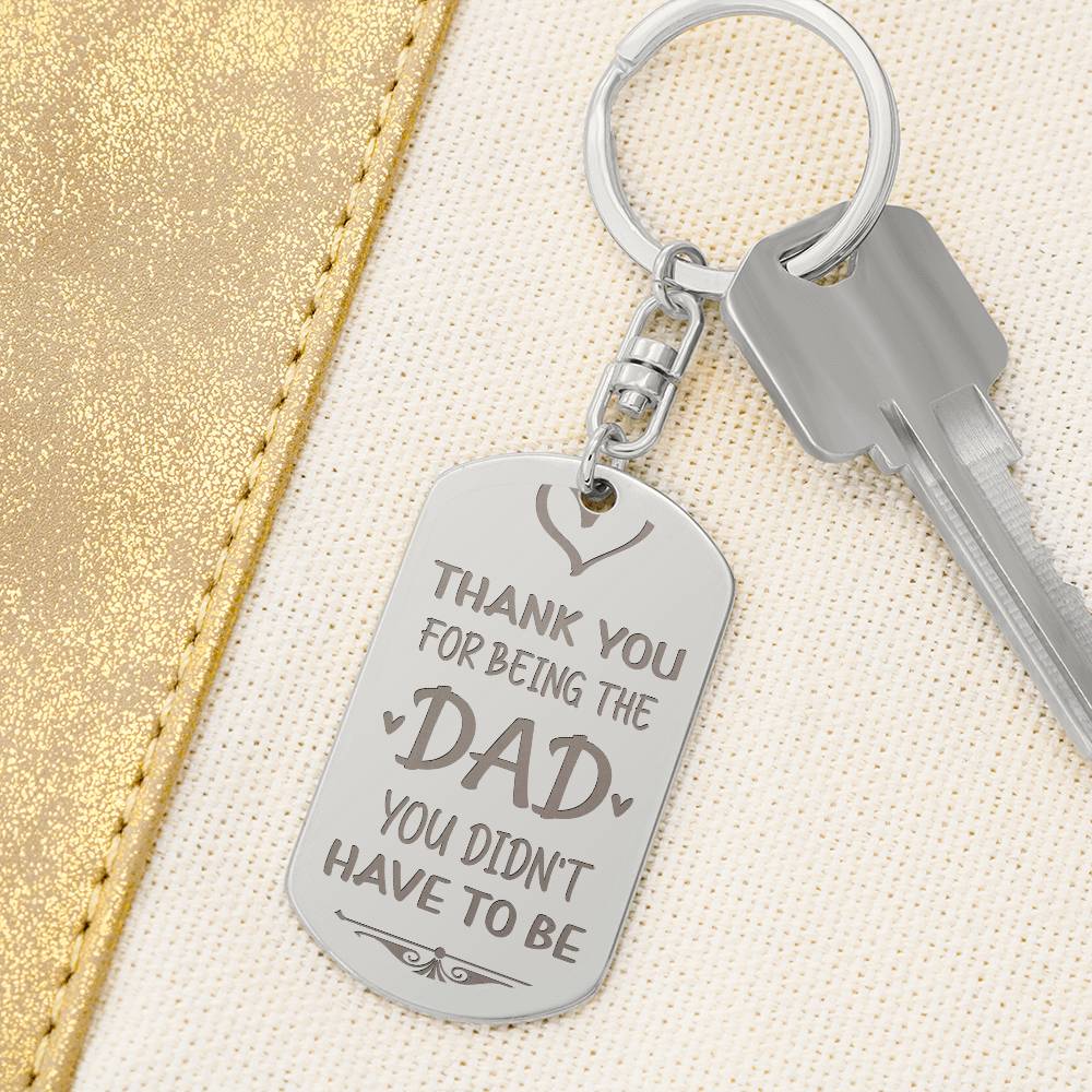 Thank you for being the dad - keychain