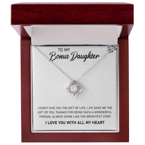 To My Bonus Daughter, Always Shine Like The Brightest Star Love Knot Necklace