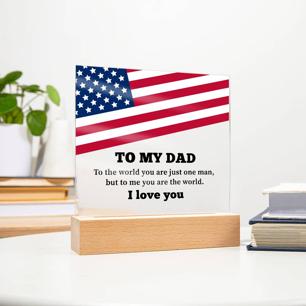 To My Dad Printed Square Acrylic Plaque