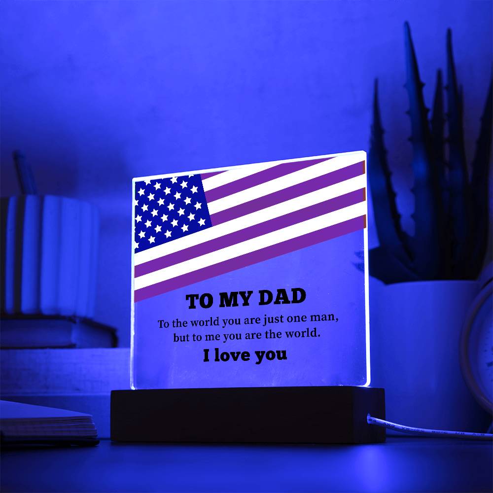 To My Dad Printed Square Acrylic Plaque