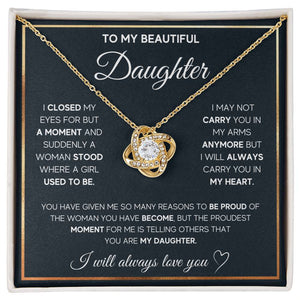 To My Daughter, I Will Always Carry You In My Heart Love Knot Necklace