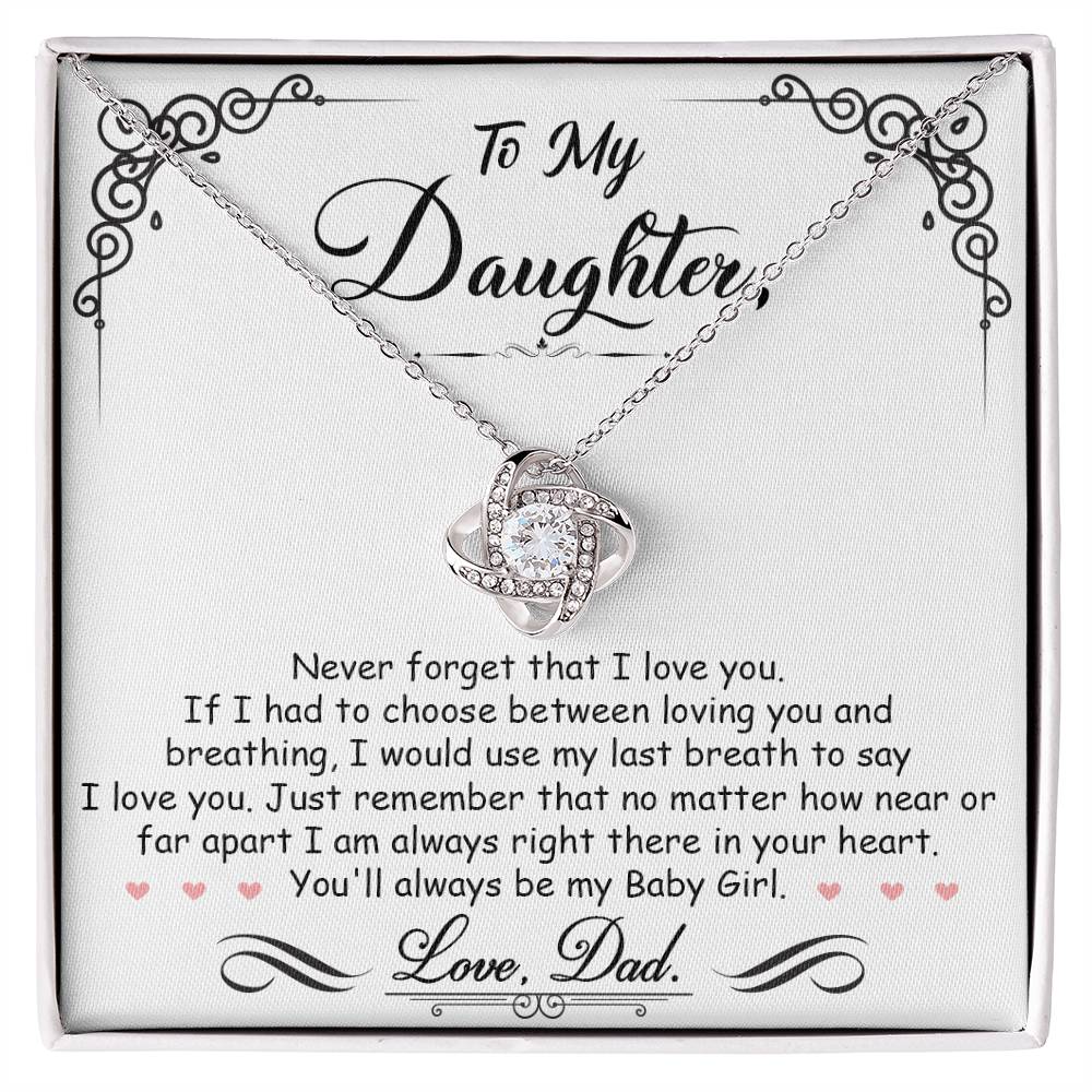 To My Daughter, I'm Always Right Here In Your Heart Love Knot Necklace