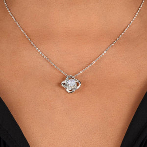 To My Mom, Thank yOU For Being My Friend - Love Knot Necklace