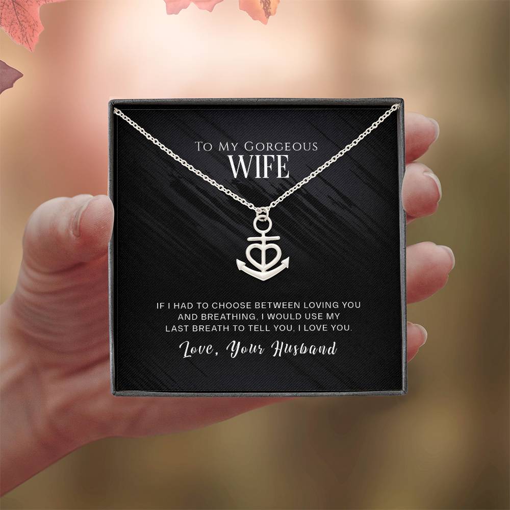 To My Wife - Anchor Pendant Necklace