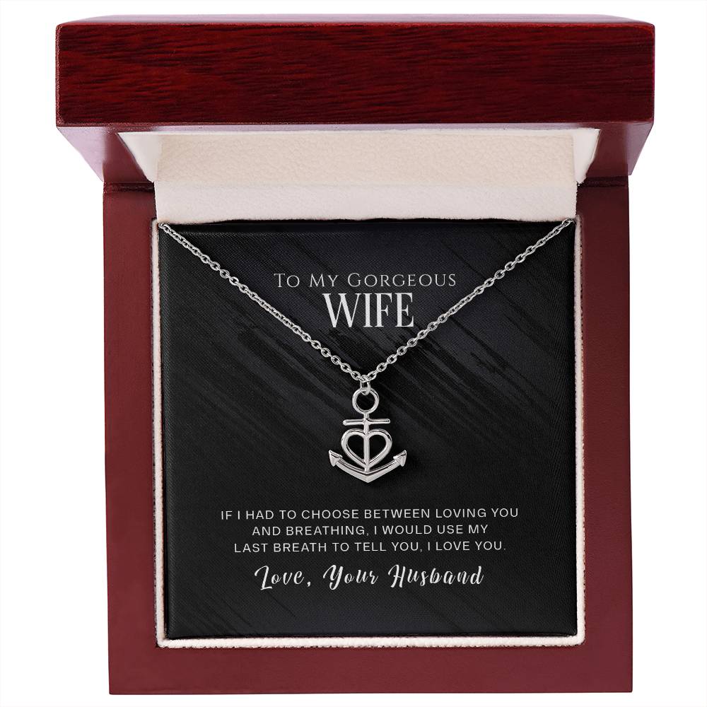 To My Wife - Anchor Pendant Necklace