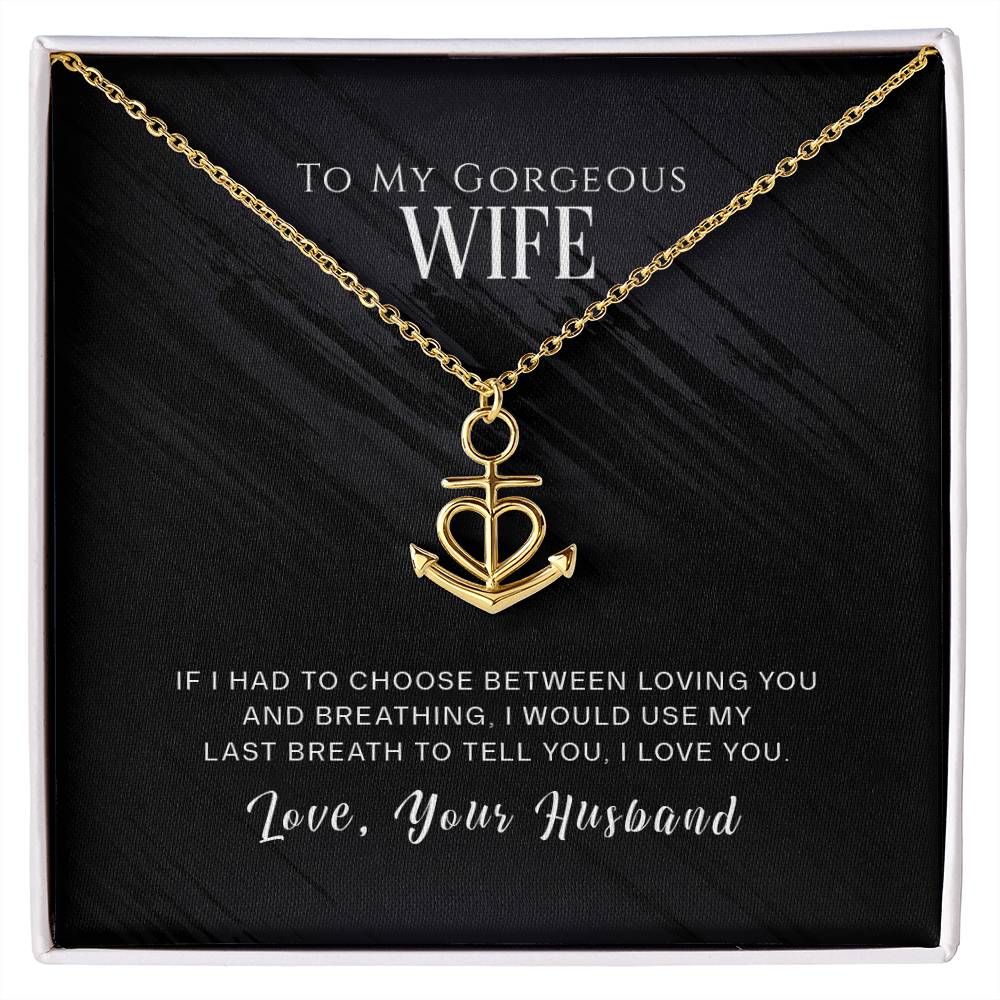 To My Wife - Anchor Pendant Necklace