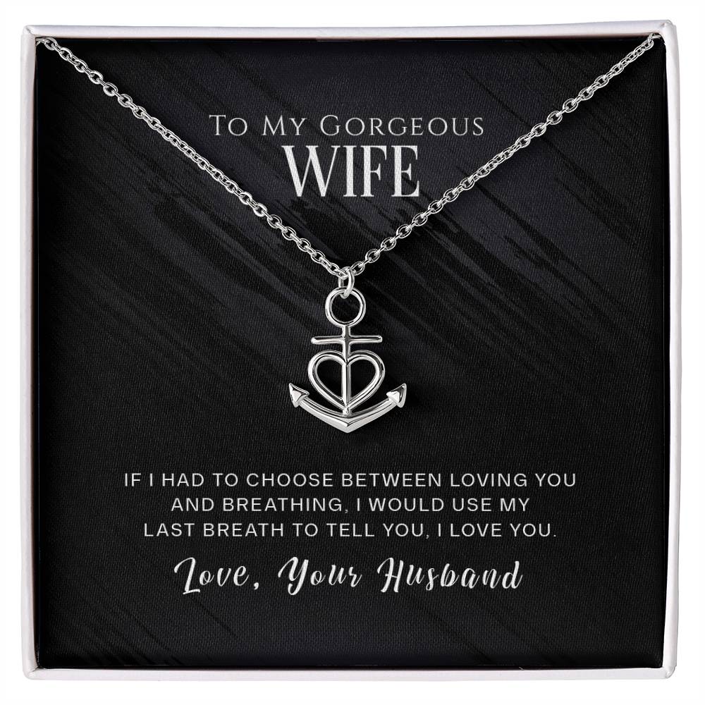 To My Wife - Anchor Pendant Necklace