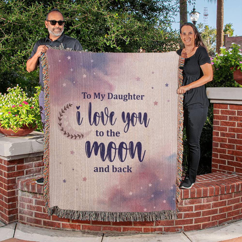 To my daughter -I love you to the moon and back