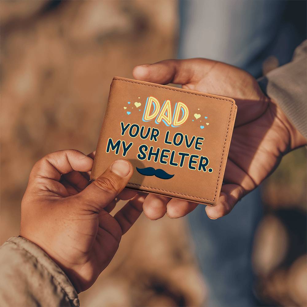 Wallet - Dad Your Love My Shelter