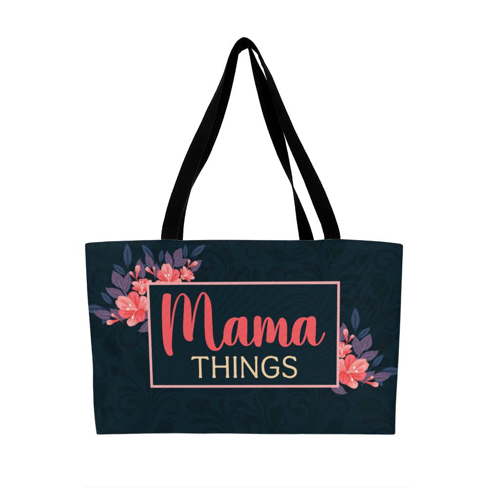 Weekender Tote Bag - Mama Things