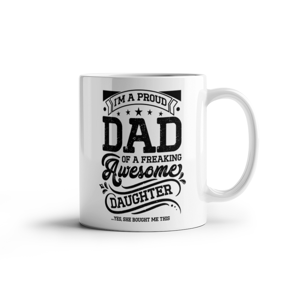 White Ceramic Mug 11oz Design-I'm a proud dad