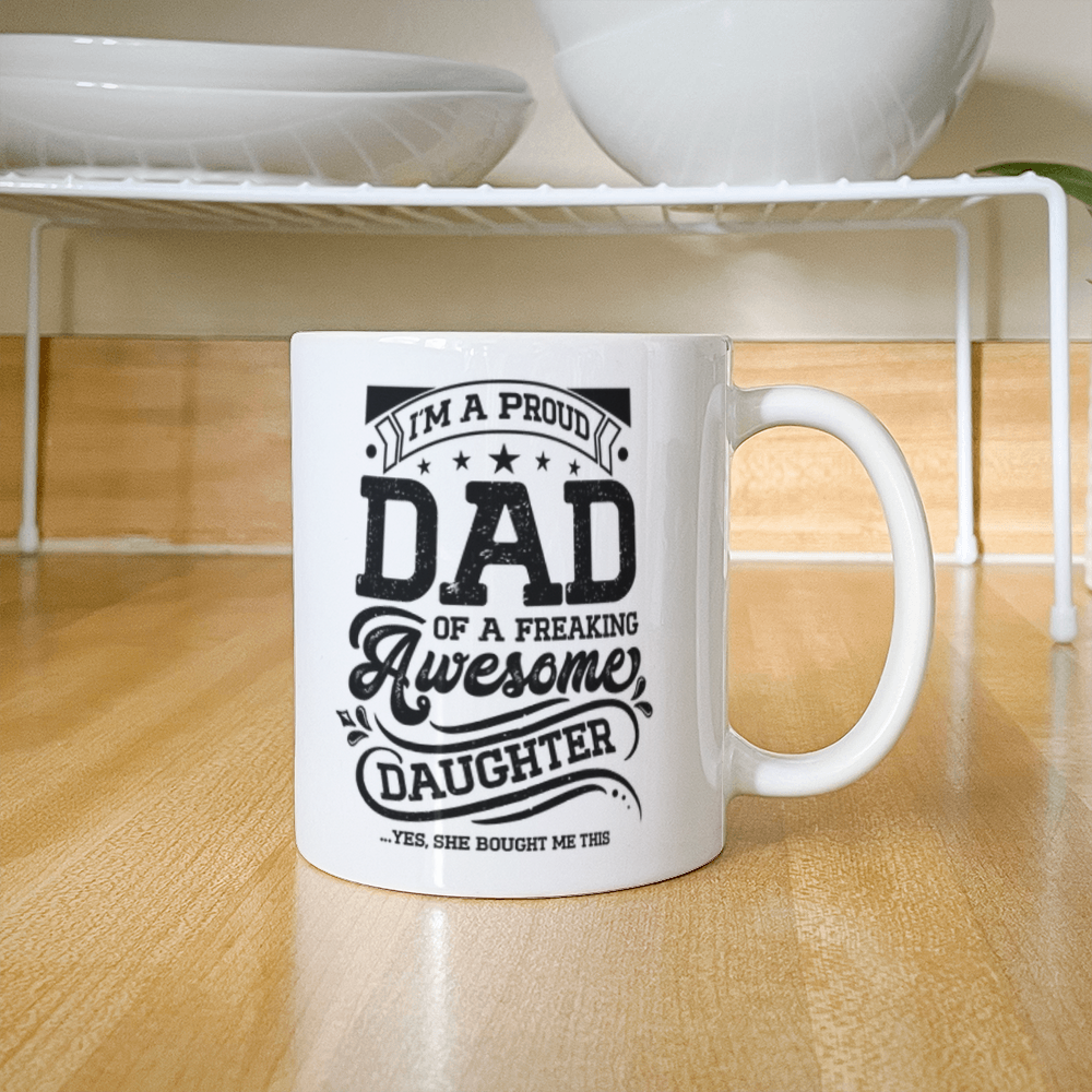 White Ceramic Mug 11oz Design-I'm a proud dad