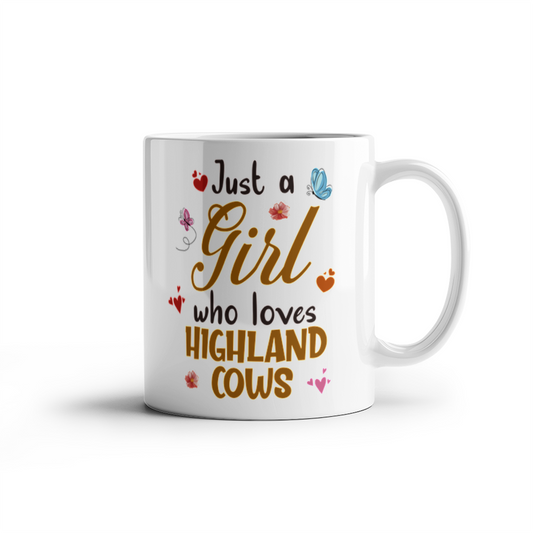 White Ceramic Mug 11oz Design, Just a girl