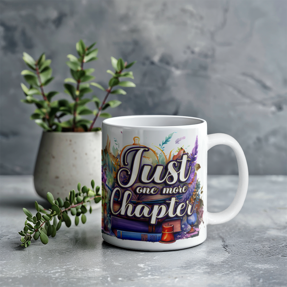 White Ceramic Mug 11oz Design, Just one more chapter