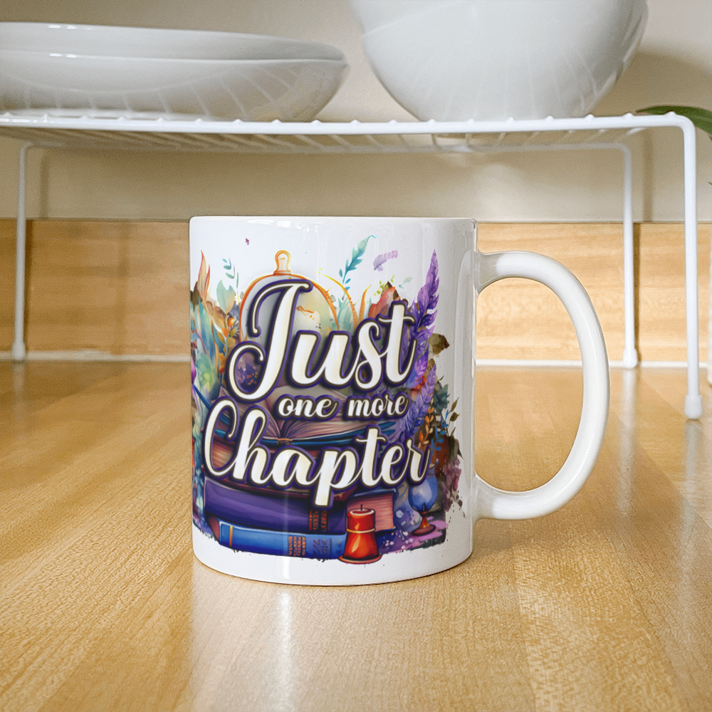 White Ceramic Mug 11oz Design, Just one more chapter