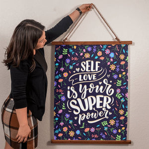 Wood Framed Wall Tapestry - Self Love Is Your Superpower Power