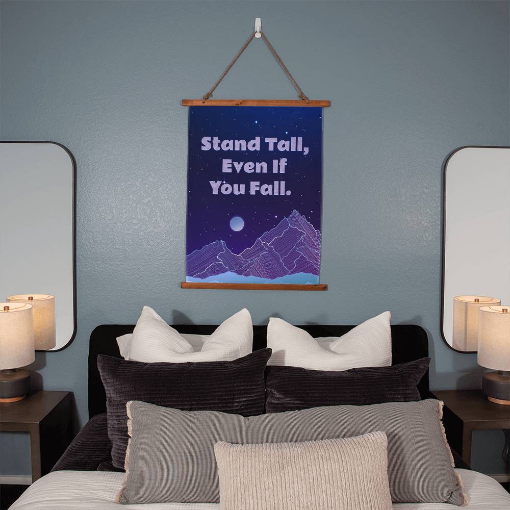 Wood Framed Wall Tapestry - Stand tall even if you fall