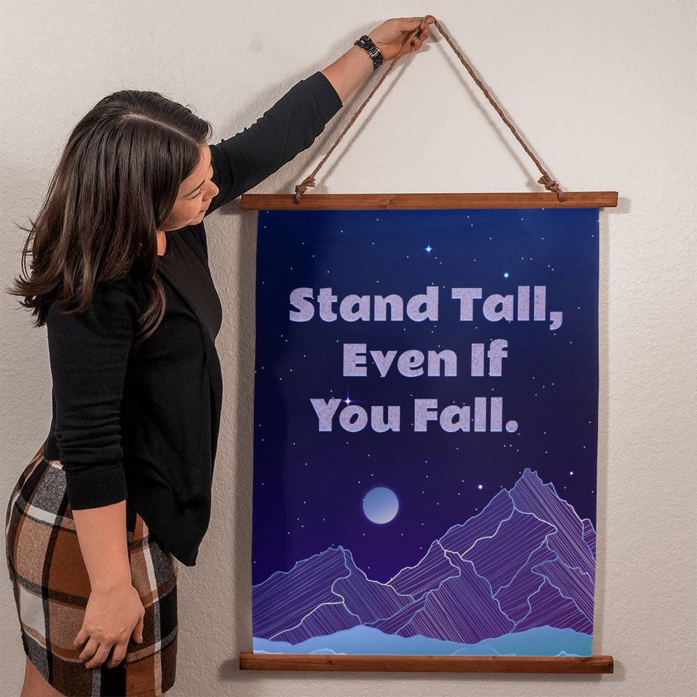 Wood Framed Wall Tapestry - Stand tall even if you fall