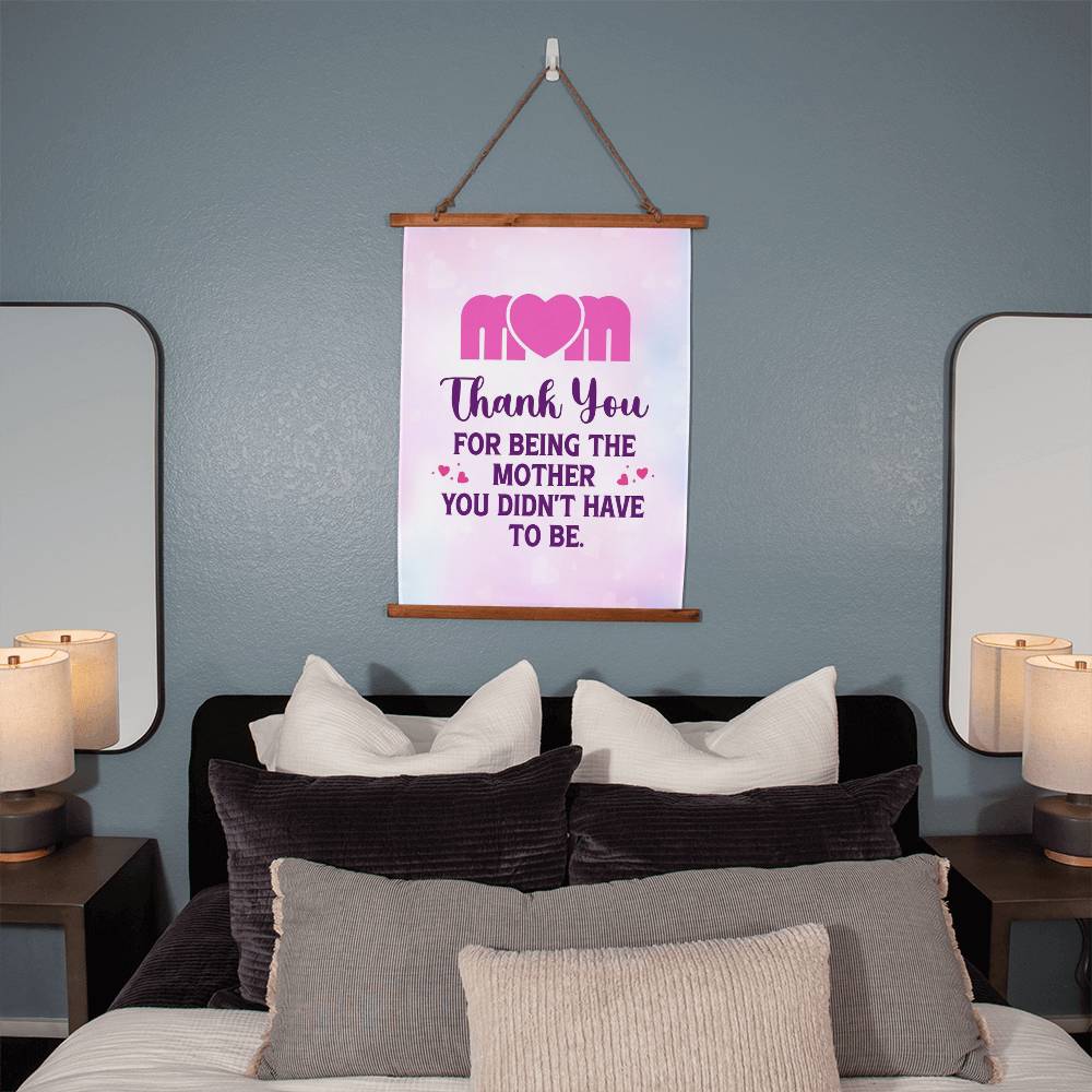 Wood Framed Wall Tapestry - Thank you for being the mother you didn't have to be.