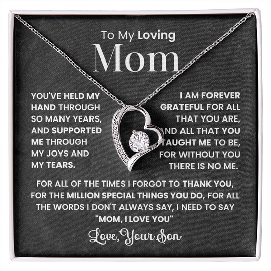 To My Loving Mom Necklace – Forever Love Heart Pendant